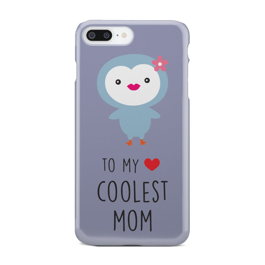 To My Coolest Mom Penguin - doctorlukeshop
