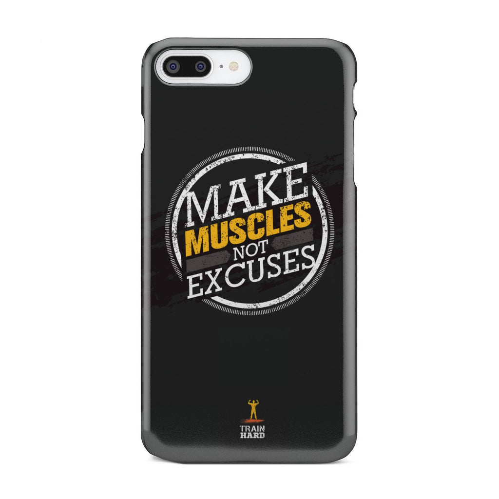 Make Muscles Not Excuses - doctorlukeshop